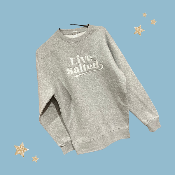 'Live Salted' Embroidered Sweatshirt