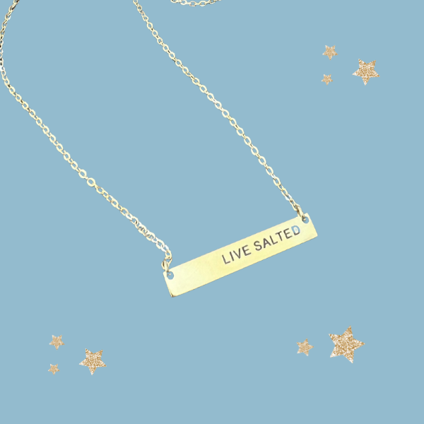 'Live Salted' Gold Necklace