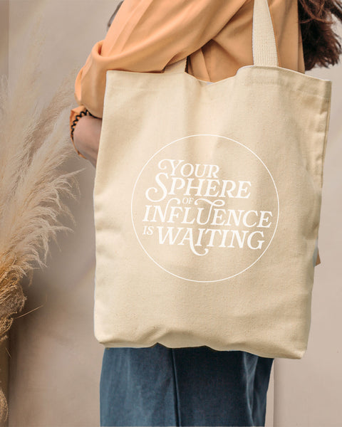 Your Sphere of Influence Tote Bag